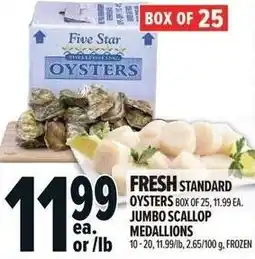 Metro Fresh standard oysters jumbo scallop medallions offer