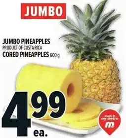 Metro Jumbo pineapples offer