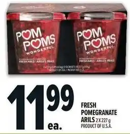 Metro Fresh pomegranate arils offer