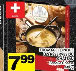 Supermarché PA FROMAGE FONDUE LES RÉSERVES DU CHÂTEAU | Fondue Cheese offer