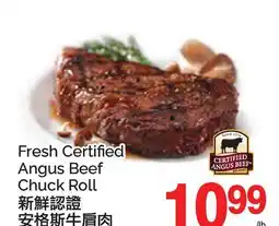 T&T Supermarket FRESH CERTIFIED ANGUS BEEF CHUCK ROLL offer
