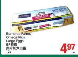 T&T Supermarket BURNBRAE FARMS OMEGA PLUS LARGE EGGS, 12S offer