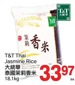 T&T Supermarket T&T THAI JASMINE RICE 18.1 KG offer