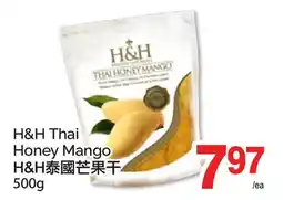 T&T Supermarket H&H THAI HONEY MANGO 500G offer