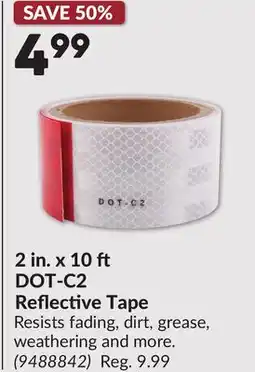 Princess Auto 2 in. x 10 DOT-C2 Reflective Tape offer
