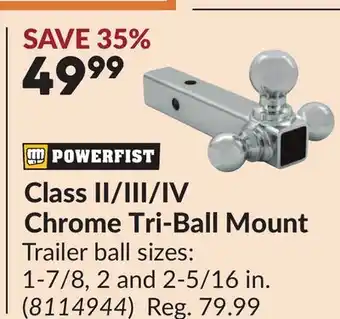 Princess Auto Class II/III/IV Chrome Tri-Ball Mount offer