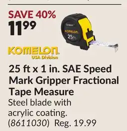 Princess Auto 25 ftx 1 in. SAE Speed Mark Gripper Fractional Tape Measure offer