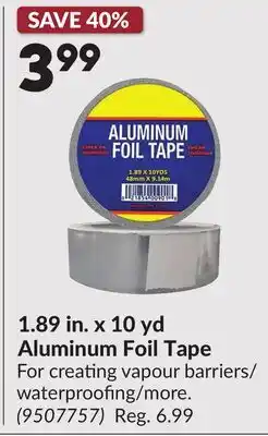 Princess Auto 1.89 in. x 10 yd Aluminum Foil Tape offer