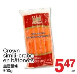 T&T Supermarket CROWN SIMILI-CRABE EN BÂTONETS, 500g offer