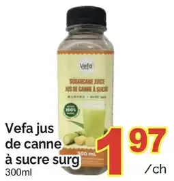 T&T Supermarket VEFA JUS DE CANNE À SUCRE SURG, 300ML offer
