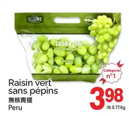 T&T Supermarket RAISIN VERT SANS PÉPINS offer