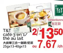 T&T Supermarket T&T CAFE 3 EN 1/THE AU LAIT, 25g13-40gx15 offer