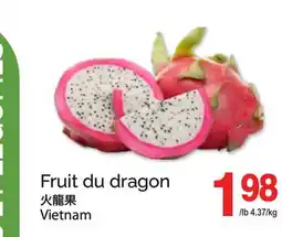 T&T Supermarket FRUIT DU DRAGON offer
