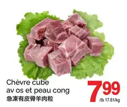 T&T Supermarket CHÈVRE CUBE AV OS ET PEAU CONG offer