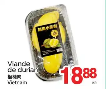 T&T Supermarket VIANDE DE DURIAN offer