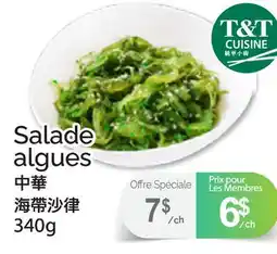 T&T Supermarket SALADE ALGUES, 340g offer
