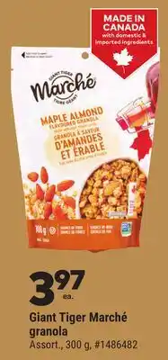 Giant Tiger Giant Tiger Marché granola offer