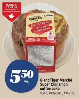 Giant Tiger Giant Tiger Marché Super Cinnamon coffee cake offer