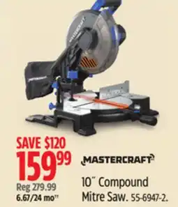Canadian Tire Mastercraft 10˝ Compound Mitre Saw offer