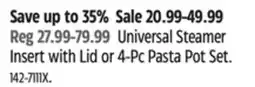 Canadian Tire Master Chef Universal Steamer Insert with Lid or 4-Pc Pasta Pot Set offer