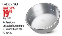 Canadian Tire PADERNO Professional Uncoated Aluminum 9˝ Round Cake Pan offer