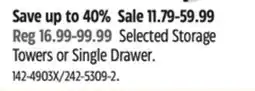 Canadian Tire type A Selected Storage Towers or Single Drawer offer