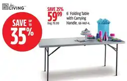 Canadian Tire For Living 6´ Folding Table with Carrying Handle offer