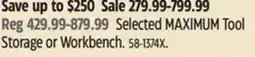 Canadian Tire Selected MAXIMUM Tool Storage or Workbench offer