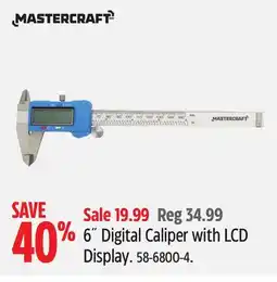 Canadian Tire Mastercraft 6˝ Digital Caliper with LCD Display offer