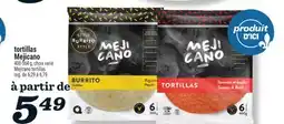 Marché Richelieu TORTILLAS MEJICANO | MEJICANO TORTILLAS offer