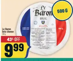 Marché Adonis Le Baron brie cheese offer