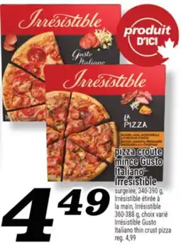 Marché Richelieu PIZZA CROÛTE MINCE GUSTO ITALIANO IRRÉSISTIBLE | IRRÉSISTIBLE GUSTO ITALIANO THIN CRUST PIZZA offer