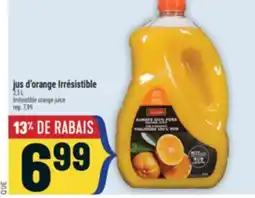 Marché Adonis JUS D'ORANGE IRRÉSISTIBLE | IRRÉSISTIBLE ORANGE JUICE offer