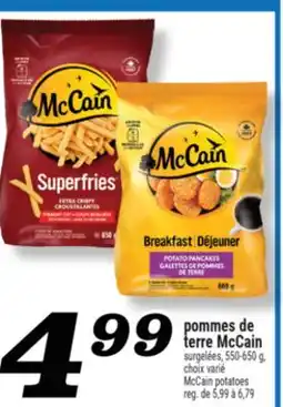 Marché Richelieu POMMES DE TERRE MCCAIN | MCCAIN POTATOES offer