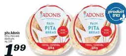 Marché Richelieu PITA ADONIS | ADONIS PITA offer