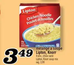 Marché Richelieu MÉLANGE À SOUPE LIPTON, KNORR | LIPTON, KNORR SOUP MIX offer