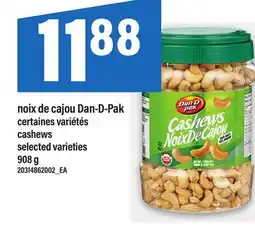 Maxi NOIX DE CAJOU DAN-D-PAK, 908 G | CASHEWS offer