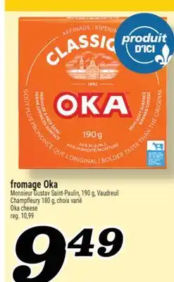 Marché Richelieu FROMAGE OKA | OKA CHEESE offer