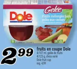 Marché Richelieu FRUITS EN COUPE DOLE | DOLE FRUIT CUP offer