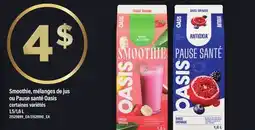 Maxi SMOOTHIE, MÉLANGES DE JUS OU PAUSE SANTÉ OASIS, 1,5/1,6 L offer