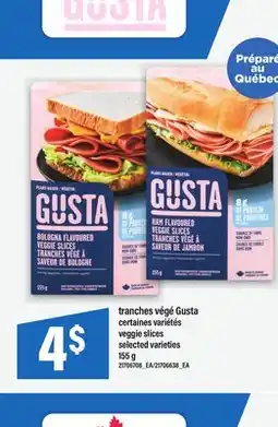 Maxi TRANCHES VÉGÉ GUSTA | VEGGIE SLICES, 155 G offer