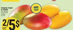 Marché Adonis Mangues rouges et Ataulfo | Red and Ataulfo mangoes offer