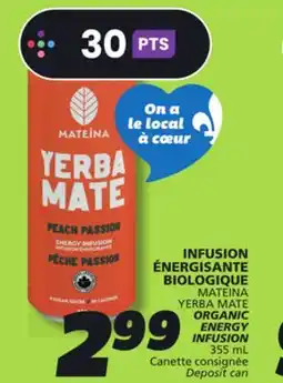 IGA MATEINA YERBA MATE ORGANIC ENERGY INFUSION offer