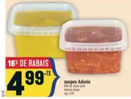 Marché Adonis Soupes Adonis | Adonis soups offer