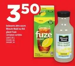 Maxi BOISSONS ZÉRO SUCRE MINUTE MAID OU THÉ GLACÉ FUZE, 1,54/1,75 L offer