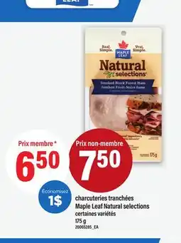 Maxi CHARCUTERIES TRANCHÉES MAPLE LEAF NATURAL SELECTIONS, 175 G offer