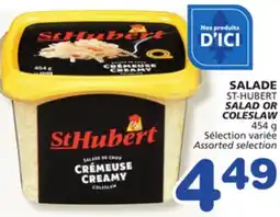 Marches Tradition ST-HUBERT SALAD OR SALAD OR COLESLAW offer