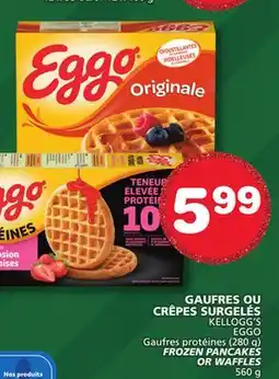 Marches Tradition KELLOGG'S EGGO FROZEN PANCAKES OR WAFFLES offer