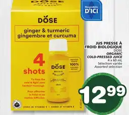 Marches Tradition DOSE ORGANIC COLD-PRESSED JUICE offer