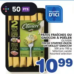 Marches Tradition OLIVIERI FRESH STUFFED PASTA OR SKILLET GNOCCHI offer